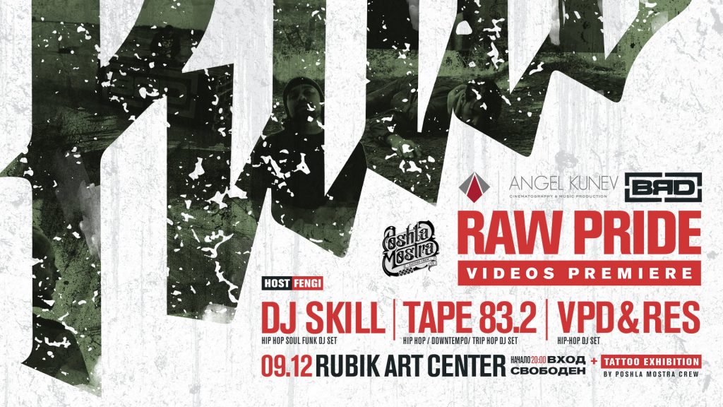  Raw Pride Videos Premiere + Tattoo Exhibition